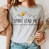 Sandjest Christian T-Shirt Spirit Lead Me Gift for Jesus Lover Bible Lover